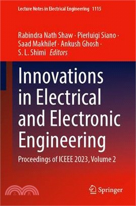 Innovations in Electrical and Electronic Engineering: Proceedings of Iceee 2023, Volume 2