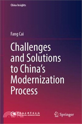 Challenges and Solutions to China's Modernization Process