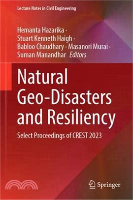 Natural Geo-Disasters and Resiliency: Select Proceedings of Crest 2023