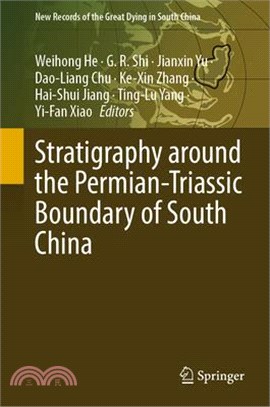 Stratigraphy Around the Permian-Triassic Boundary of South China