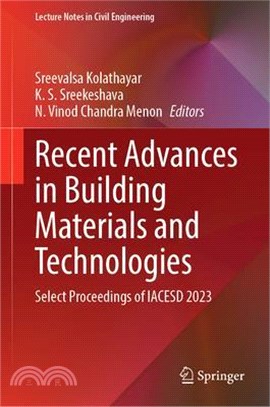 Recent Advances in Building Materials and Technologies: Select Proceedings of Iacesd 2023