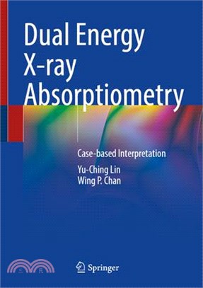 Dual Energy X-Ray Absorptiometry: Case-Based Interpretation