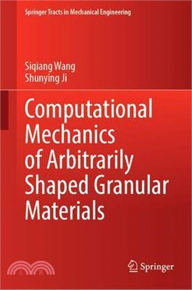 Computational Mechanics of Arbitrarily Shaped Granular Materials