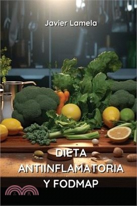 Dieta Antiinflamatoria Y Fodmap