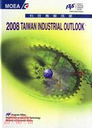 2008 TAIWAN INDUSTRIAL OUTLOOK