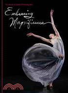 Embracing magnificence :the ...