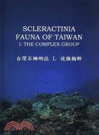 Scleractinia fauna of Taiwan...