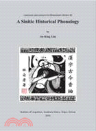 A sinitic historical phonology :phonological restructuring of written Chinese under the 5th-century Turkic sinification /