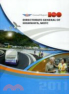 2011 Annual Report Directorate General of Highways, MOTC
