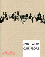 OUR LAND OUR PEOPLE：THE STORY OF TAIWAN：National Museum of Taiwan History