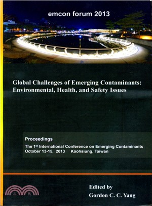 Global challenges of emerging contaminants :environmental, health, and safety issues