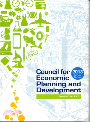 2013 Annual Report of the Council for Economic Planning and Development, Executive Yuan