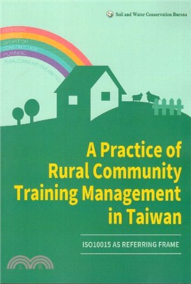 A Practice of Rural Community Training Management in Taiwan