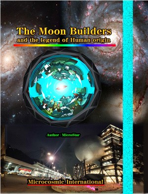 The moon builders and the legend of human origin