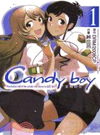 蜜糖關係Candy boy 01
