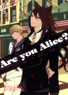 Are you Alice？你是愛麗絲？02