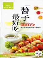 醬子最好吃 =Secret recipe for sau...