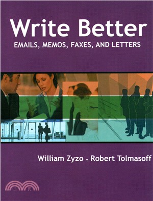 Write Better : Letters, memos, faxes and emails | 拾書所