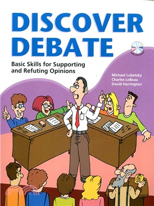Discover Debate: Basic skills for supporting and refuting opinions | 拾書所