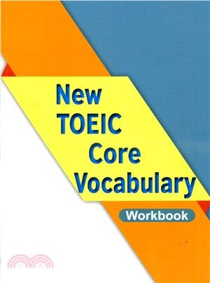 New TOEIC core vocabulary workbook