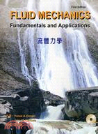 Fluid Mechanics Fundamentals and Applications 1/E(流體力學)(內附光碟)