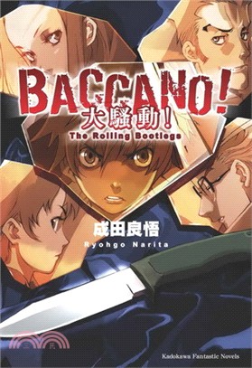 Baccano!大騷動!.1,The rolling b...