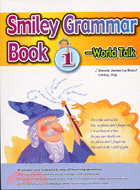 SMILEY GRAMMAR BOOK1─WORLD TALK