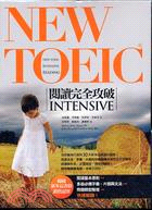 New Toeic閱讀完全攻破intensive =New TOEIC intensive reading /