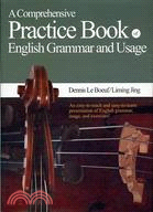 A COMPREHENSIVE PRACTICE BOOK OF ENGLISH GRAMMAR AND USAGE