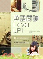 英語閱讀Level Up! :16週掌握英語閱讀技巧 /