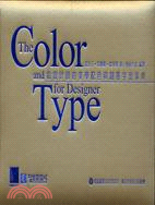 給設計師的美學配色與創意字型事典 =The color ...