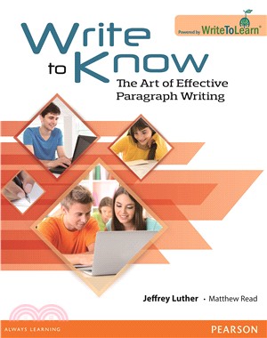 Write to Know: The Art of Effective Paragraph Writing (Online Writing SB)