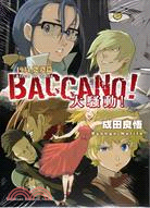 Baccano!大騷動!.9,1934 娑婆篇 Alic...