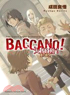 BACCANO！大騷動！11：1705 The Ironic Light Orchestra