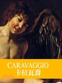 卡拉瓦喬 =Caravaggio /