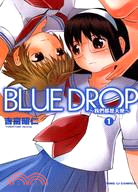 BLUE DROP：我們都是天使01