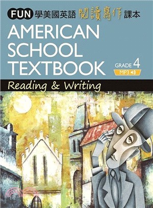 FUN學美國英語閱讀寫作課本 =American school textbook : reading & writing. grade 4.4 /