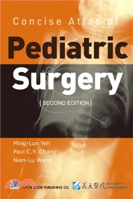 Concise Atlas of Pediatric Surgery (Revised Edition)