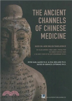 The Ancient Channels of Chinese Medicine