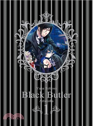 黑執事 :枢やな畫集 = Black butler : yana toboso artwork.1.1 /