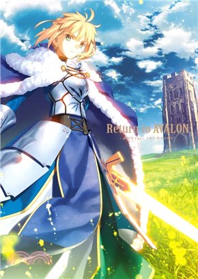 Return to AVALON-武內崇Fate ART WORKS-