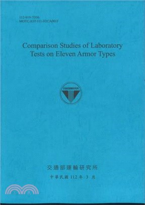 Comparison Studies of Laboratory Tests on Eleven Armor Types | 拾書所