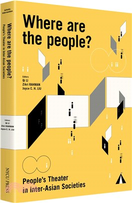 Where are the people? :people's theater in Inter-Asian societies /