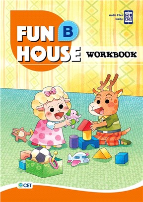 Fun House B Workbook（附音檔 QR CODE）