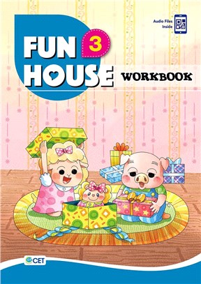 Fun House 3 Workbook（附音檔 QR CODE）