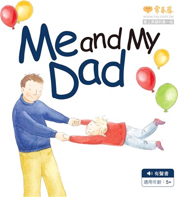 Me and My Dad+1MP3（中英雙語繪本）