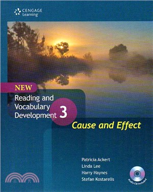 Reading and Vocabulary Development 3：Cause and Effect