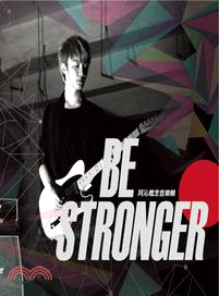 Be stronger阿沁概念音樂輯 /