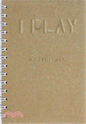 I PLAY音樂手冊 :My songbook /