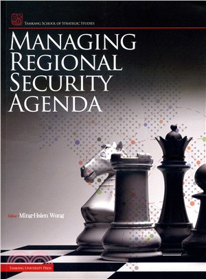 Managing Regional Security Agenda | 拾書所